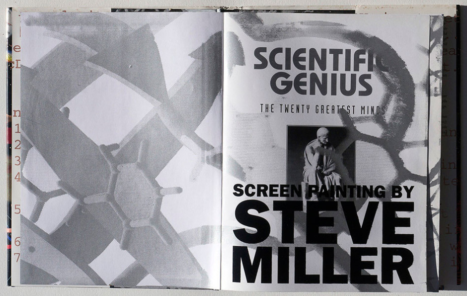 Steve Miller Scientific Genius #1, unique, 2013. silkscreen on book,  11 1/4 x 8 1/4 inches (interior spread)